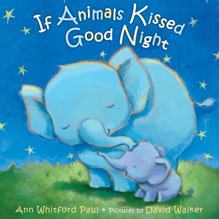 Image:  If Animals Kissed Good Night