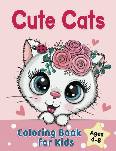Cute Cats Coloring Book by Golden Age Press (Author), C.L. Kozun (Illustrator).Best book for kids about cat on coloring 