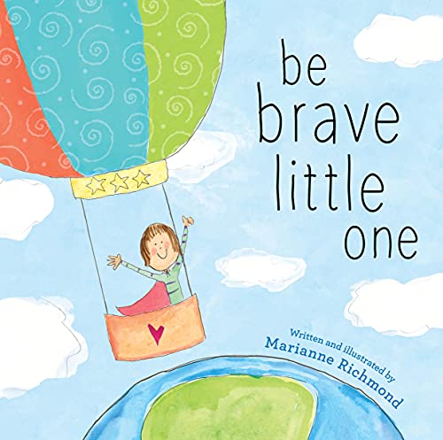 Image: Be Brave Little One.BEST BOOKS for 1 year old for forming Courage
