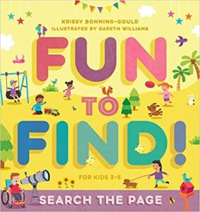 Fun to Find!: Search the Page by Krissy Bonning-Gould.Funny children's books on puzzle.