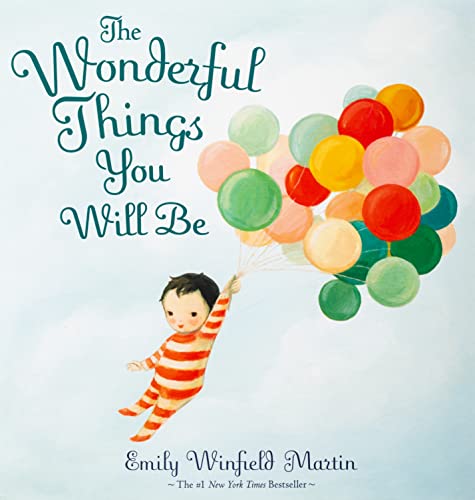 Image: The Wonderful Things You Will Be will be.Top Rated book on bed time story book)