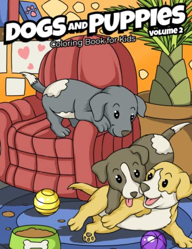 Dogs and Puppies Coloring Book by Mique Coloring (Author).book for kids about dog for coloring.