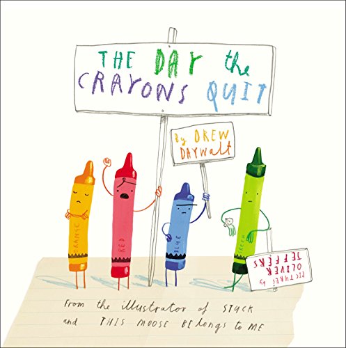 The Day the Crayons Quit by Drew Daywal 