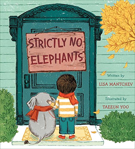 Image:  Strictly No Elephants .(International bestselling books for 2 year olds kids)