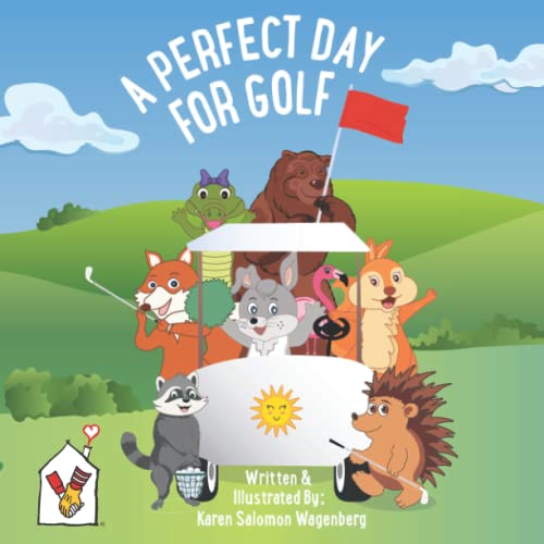 Image:A Perfect Day For Golf.(Best book for teaching life lessons through golf book)