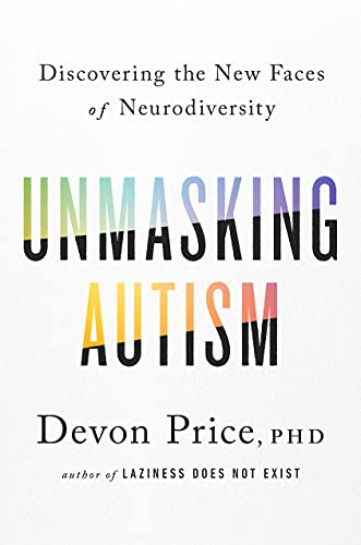 autism book:  Unmasking autism.(best-selling book on Autism & Asperger's Syndrome )