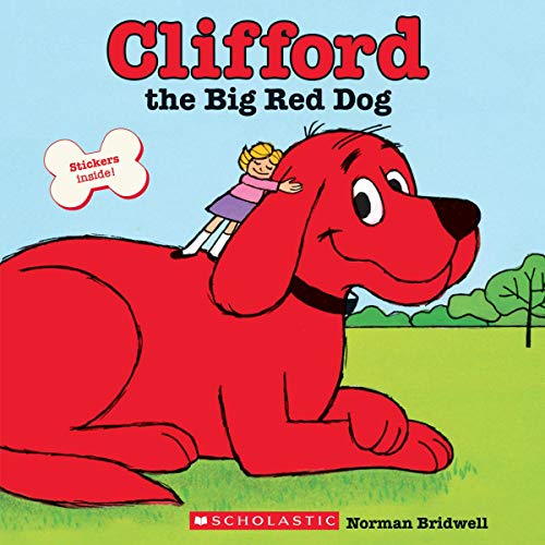 picture book for children about dog.Image:Clifford the Big Red Dog by Norman Bridwell (Author, Illustrator)