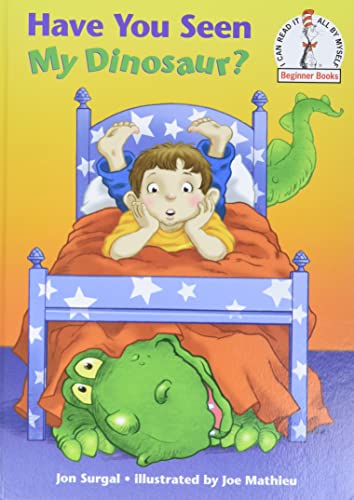 Have You Seen My Dinosaur? by Jon Surgal (Author), Joe Mathieu (Illustrator)