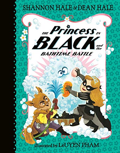 The Princess in Black and the Bathtime Battle.bath books