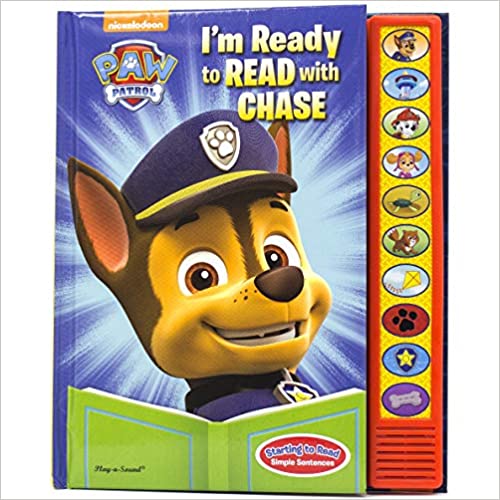 Sound books for 4 year olds.Paw Patrol - I'm Ready To Read with Chase Sound by Editors of Phoenix International Publications (Author)