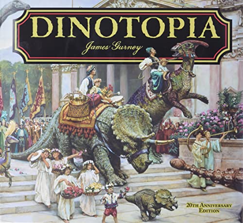 Image: Dinotopia, A Land Apart from Time by James Gurney (Author)