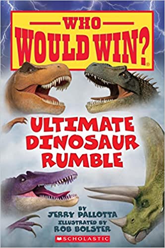  Ultimate Dinosaur Rumble by Jerry Pallotta (Author), Rob Bolster (Illustrator)