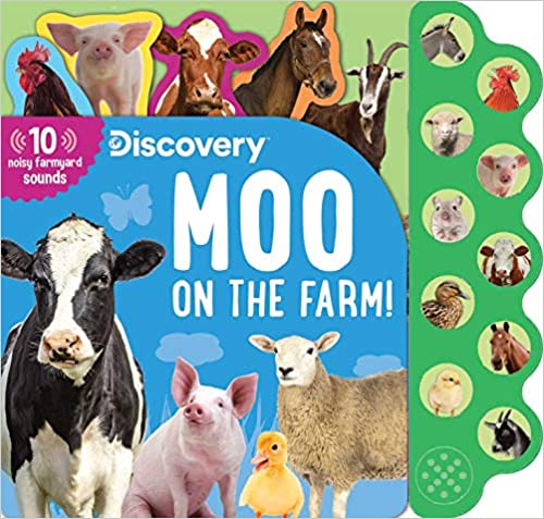 Discovery: Moo on the Farm! by Thea Feldman (Author). sound books for 2 year old.