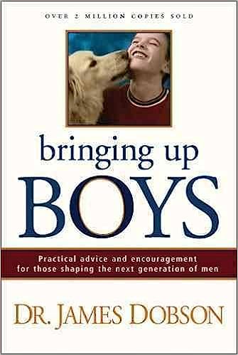 Bringing Up Boys by James Dobson