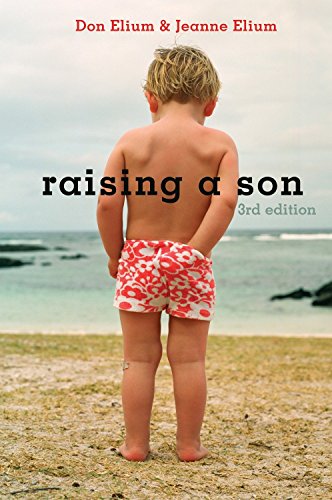 Image of parenting book for raising boy.Raising a Son Parents and the Making of a Healthy Man by Don Elium and Jeanne Elium.