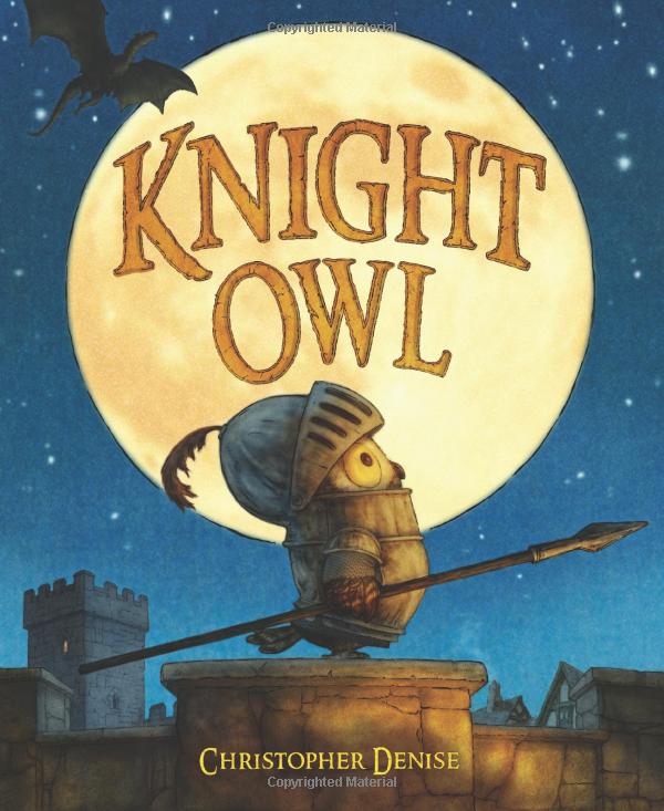 Knight Owl by Christopher Denise (Author)
