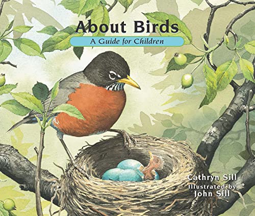 books about birds for kids.About Birds by Cathryn Sill (Author), John Sill (Illustrator)