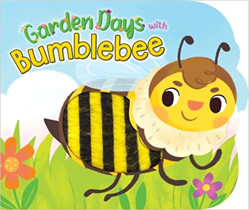 Garden Days with Bumblebee by Little Hippo Books (Author), Gabriele Tafuni (Illustrator).Sensory Board Book for 1 year old