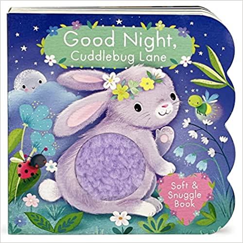 Good Night, Cuddlebug Lane by Cottage Door Press (Author, Editor), Sanja Rescek (Illustrator)