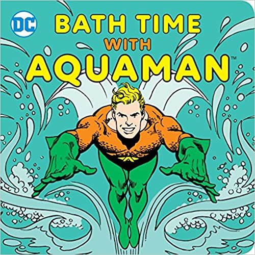 Bath Time with Aquaman by Sarah Parvis (Author)