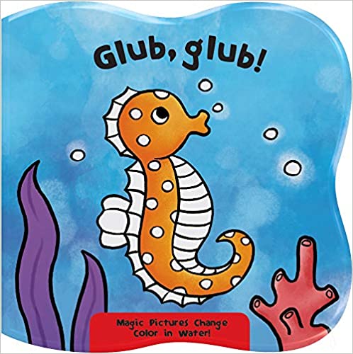 Glub, Glub! by Small World Creations (Author), Laura-Anne Robjohns (Illustrator)