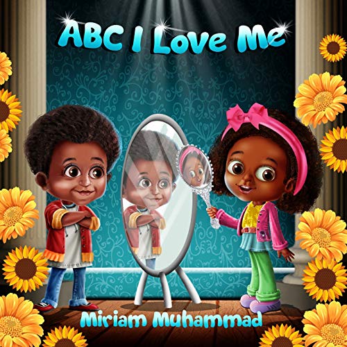 ABC I Love Me by Miriam Muhammad (Author)