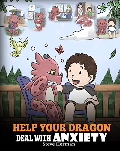 Help Your Dragon Deal With Anxiety: 