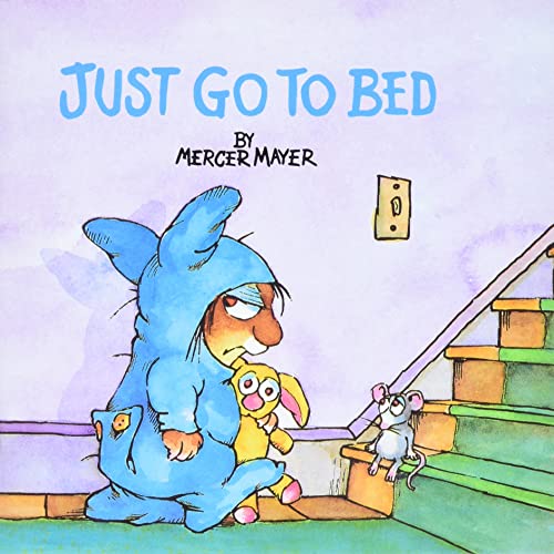 Just Go to Bed (Adorable bedtime story)