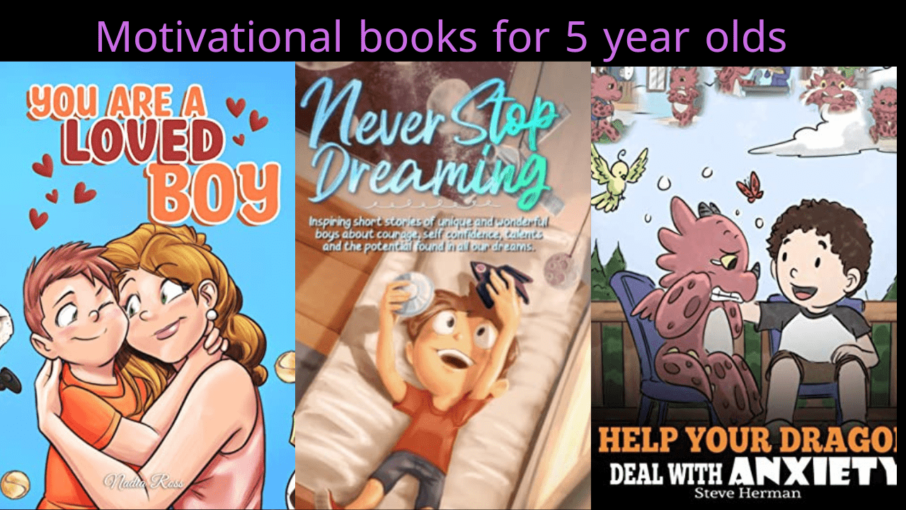 cover photo of blog post,Motivational books for 5 year olds-min