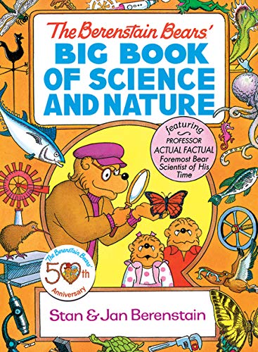 The Berenstain Bears' Big Book of Science and Nature.Nature and Universe books for 5 year old boy