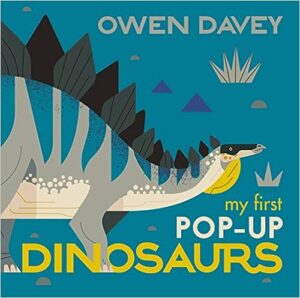 My First Pop-Up Dinosaurs by Owen Davey (Author, Illustrator)