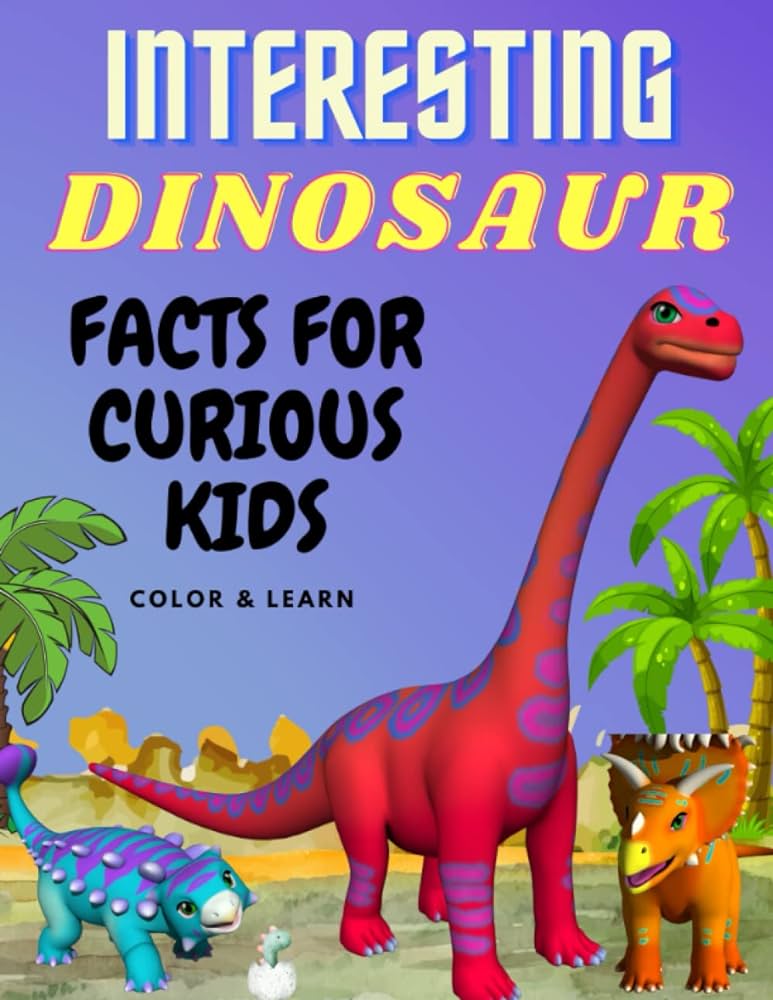 Informational Kids Books About Dinosaurs
